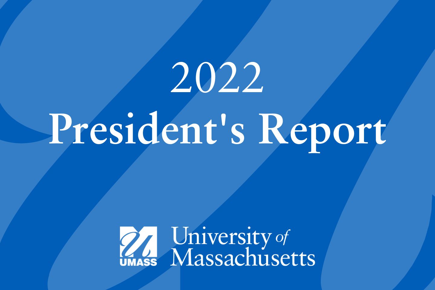 2022 President's Report