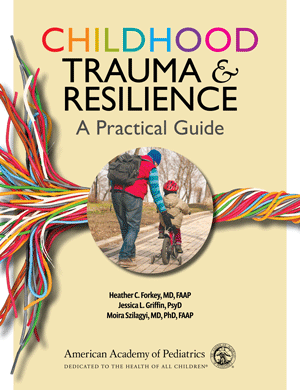 Cover of 'Childhood Trauma & Resilience A Practical Guide'